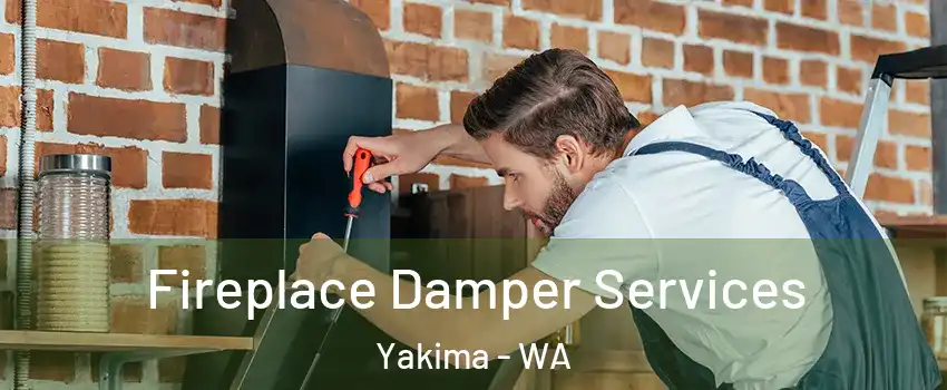  Fireplace Damper Services Yakima - WA