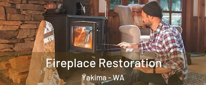  Fireplace Restoration Yakima - WA