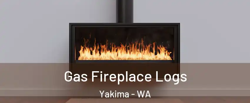  Gas Fireplace Logs Yakima - WA