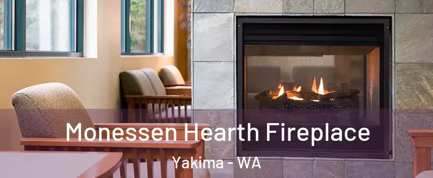  Monessen Hearth Fireplace Yakima - WA